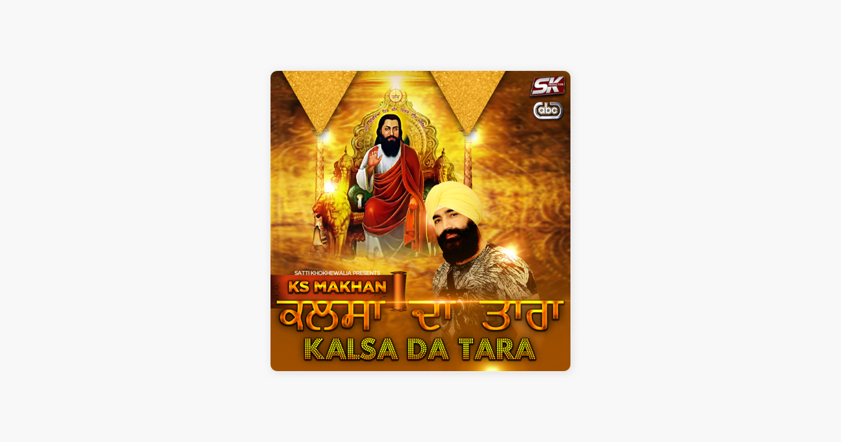 kalsa da tara ks makhan mp3