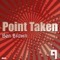 Point Taken - Ben Brown lyrics