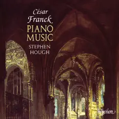Franck: Piano Music by Stephen Hough album reviews, ratings, credits