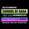 Little Monsters - The Edge Of Glory (Instrumental Version)