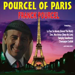 Pourcel of Paris - Franck Pourcel Pourcel of Paris - Franck Pourcel