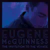 The Invitation to the Voyage (Bonus Track Version) album lyrics, reviews, download