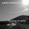 Silent Choirs of Snowflakes - Gary Wright lyrics