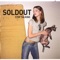 I Can't Wait - Soldout lyrics