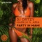 Party in Miami (2013 Markus Binapfl Update) - DJ Ortzy & Mark M lyrics