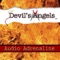 Audio Adrenaline - Devil's Angels lyrics