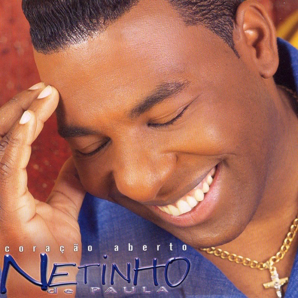 Netinho De Paula - Essa Garota