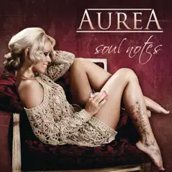 Soul Notes - Aurea Soul Notes - Aurea