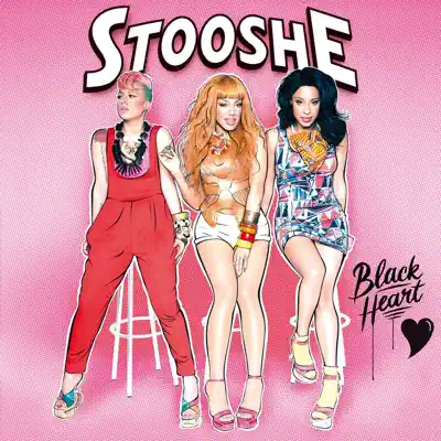 Black Heart - EP - Stooshe
