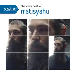 Playlist: The Very Best of Matisyahu - Matisyahu