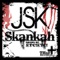 Skankah - JSK lyrics
