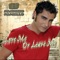 Love Me Or Leave Me - Fabrizio Faniello lyrics