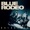 BLUE RODEO - TRY
