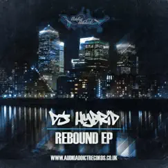 Rebound EP by DJ Hybrid album reviews, ratings, credits