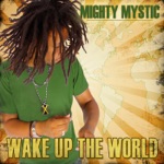 Mighty Mystic - Original Love (feat. Stephen Thunder)