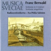 Berwald: Sinfonie No. 4 (naïve), Sinfonie singulière (No. 3) - Symphonies Nos. 3 and 4 artwork