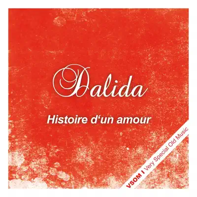 Histoire d'un amour - Dalida