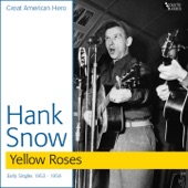 Hank Snow - I Don't Hurt Anymore