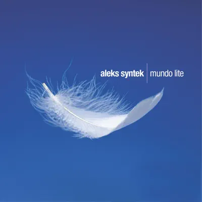 Mundo Lite - Aleks Syntek