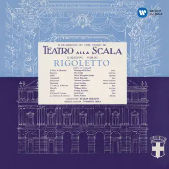 Verdi: Rigoletto (1955 - Serafin) - Callas Remastered by Maria Callas album reviews, ratings, credits