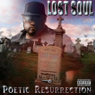 Poetic Resurrection - Lost Soul
