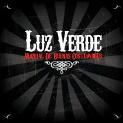 Manual de Buenas Costumbres - Luz Verde Manual de Buenas Costumbres - Luz Verde