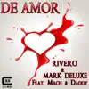 De Amor (feat. Mach and Daddy) - Single album lyrics, reviews, download