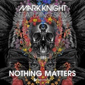 Nothing Matters (Tensnake Remix) artwork