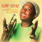 Kermit Ruffins - The Undertaker Man