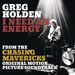 I Need an Energy - Single - Greg Holden I Need an Energy - Single - Greg Holden