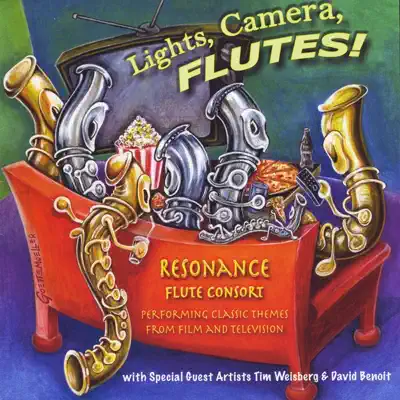 Lights, Camera, Flutes! - David Benoit Lights, Camera, Flutes! - David Benoit