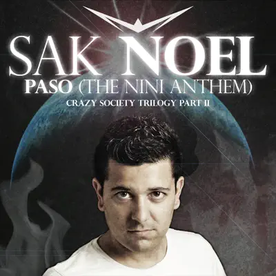 Paso (The Nini Anthem) [Clean Radio Edit] - Single - Sak Noel