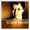 Simply Irresistible - Robert Palmer lyrics