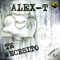 Te Necesito (Original Mix) - Alex T lyrics