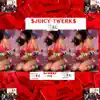 Juicy-Twerk - Single album lyrics, reviews, download