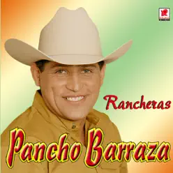 Rancheras - Pancho Barraza - Pancho Barraza