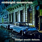 Midnight Memories - Lounge Music Deluxe artwork