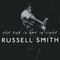 Look Heart No Hands - Russell Smith lyrics