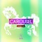 Carousel - Jungle Jim lyrics
