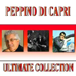 Peppino Di Capri (Ultimate Collection) - Peppino di Capri