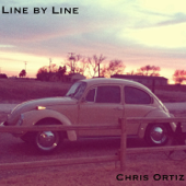 Line by Line (feat. Bryce Gunter) - Chris Ortiz