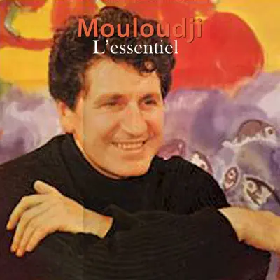 L'essentiel - Mouloudji