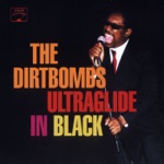 The Dirtbombs - Ode to a Black Man
