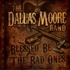 Blessed Be the Bad Ones - Single