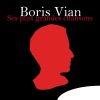 Boris Vian : Ses plus grandes chansons