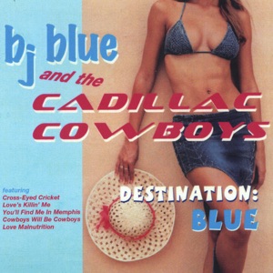 BJ Blue and the Cadillac Cowboys - Cross-Eyed Cricket - Line Dance Music