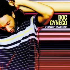 Funky Maxime - Single - Doc Gyneco