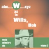 W As in Wills, Bob, Vol. 2 artwork