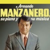 Contigo Aprendí by Armando Manzanero iTunes Track 20