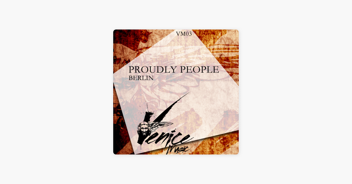 listen, Berlin - Single, Proudly People, music, singles, songs, Electronic,...